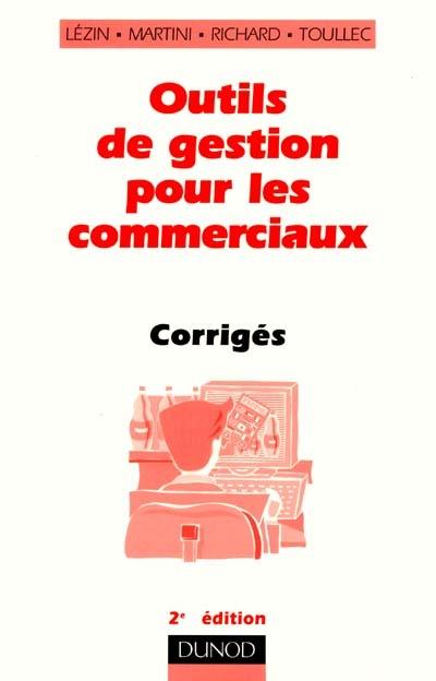 Outils de gestion pour les commerciaux : corrigés