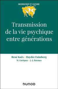 Transmission de la vie psychique entre générations