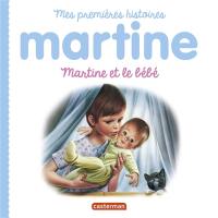 Martine. Martine et le bébé