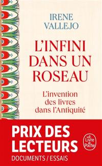 L'infini dans un roseau : l'invention des livres dans l'Antiquité