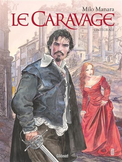 Le Caravage : intégrale