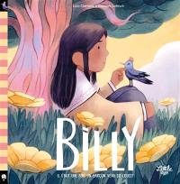 Mon nom à moi, c'est... Billy. Il était une fois un garçon venu de l'Ouest