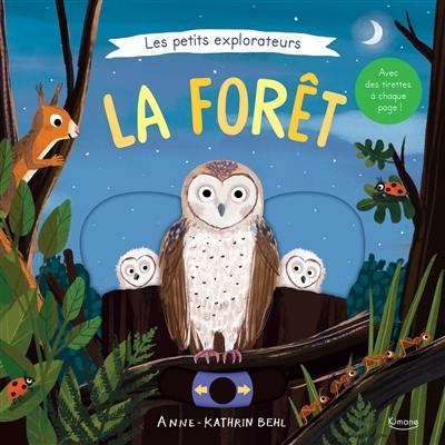 La forêt