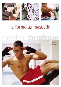 La forme au masculin