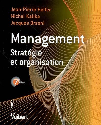 Management : stratégie et organisation