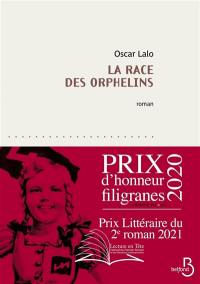 La race des orphelins