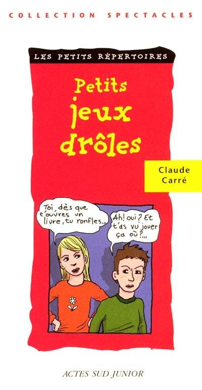 Petits jeux drôles