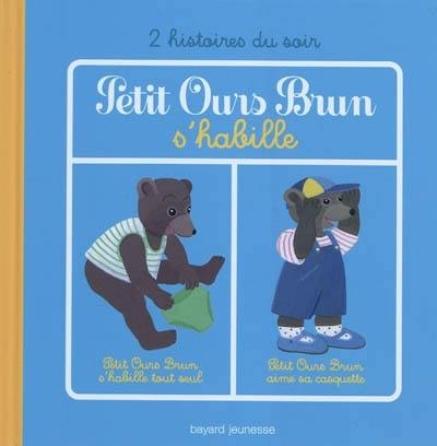 Petit Ours Brun s'habille