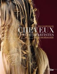 Cheveux & mèches d'artistes