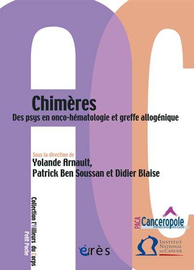 Chimères : des psys en onco-hématologie et greffe allogénique