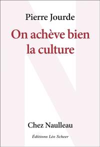 On achève bien la culture