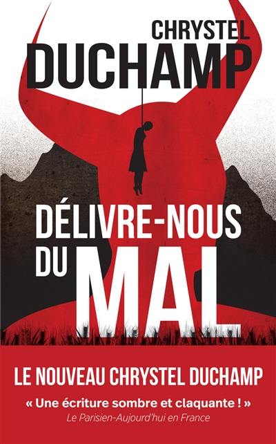 Délivre-nous du mal