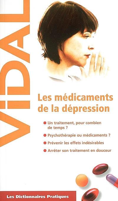 Les médicaments de la dépression