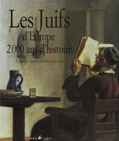 Les juifs d'Europe : un legs de 2000 ans