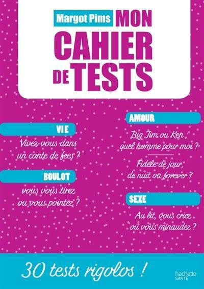 Mon cahier de tests