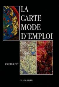 La Carte mode d'emploi