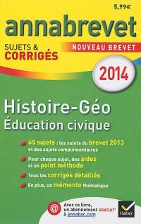 Histoire géographie, éducation civique : nouveau brevet 2014