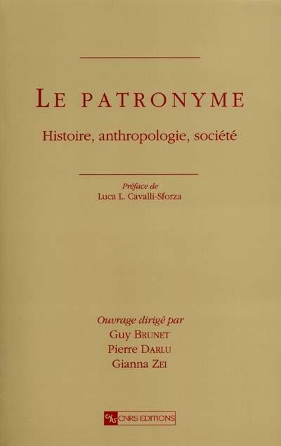 Le patronyme : histoire, anthropologie, société