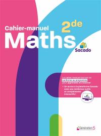 Cahier-manuel maths seconde Sacado