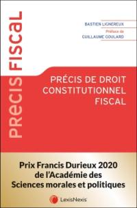 Précis de droit constitutionnel fiscal