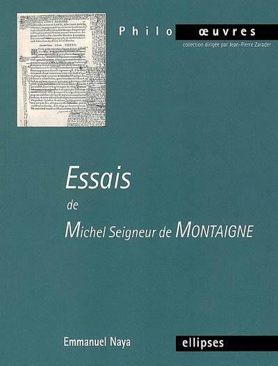 Essais de Michel seigneur de Montaigne