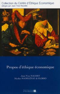 Propos d'éthique économique