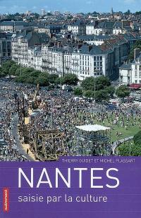 Nantes saisie par la culture