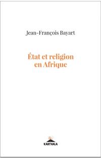 Etat et religion en Afrique