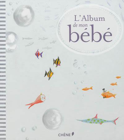 L'album de mon bébé