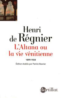 L'altana ou La vie vénitienne : 1899-1924