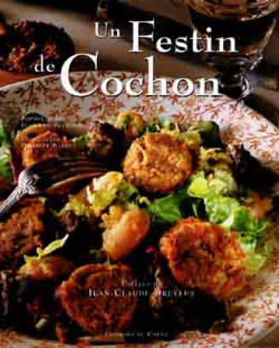 Un festin de cochon