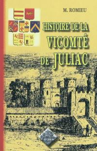 Histoire de la vicomté de Juliac