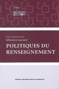 Politiques du renseignement