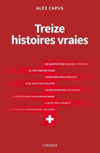 Treize histoires vraies