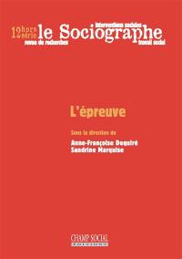 Sociographe (Le), hors série, n° 12. L'épreuve