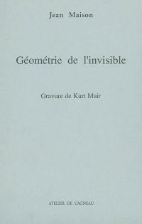 Géométrie de l'invisible