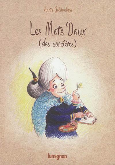 Les mots doux (des sorcières)