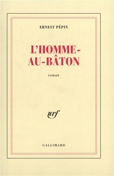 L'Homme au bâton