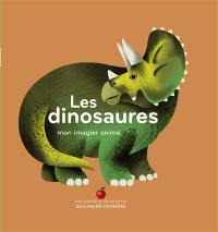 Les dinosaures : mon imagier animé