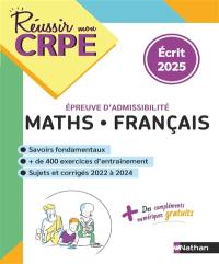 Maths, français, épreuve d'admissibilité : écrit 2025