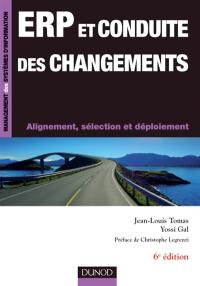 ERP et conduite des changements : alignement, sélection et déploiement