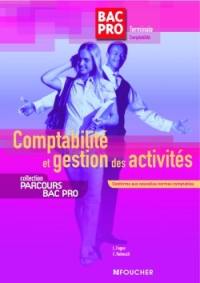 Comptabilité et gestion des activités, terminale bac pro comptabilité