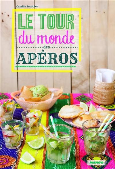 Le tour du monde des apéros