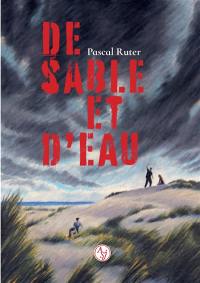 De sable et d'eau