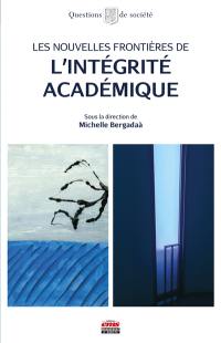 Les nouvelles frontières de l'intégrité académique