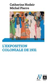 L'exposition coloniale de 1931