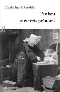 L'enfant aux trois prénoms