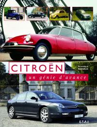 Citroën, un génie d'avance