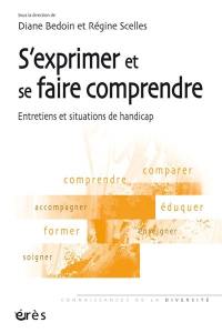 S'exprimer et se faire comprendre : entretiens et situations de handicap