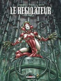 Le régulateur. Vol. 4. 666 I.A.